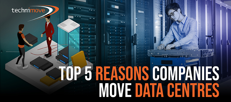 Blog Banner Image - Top 5 Reasons Companies Move Data Centres