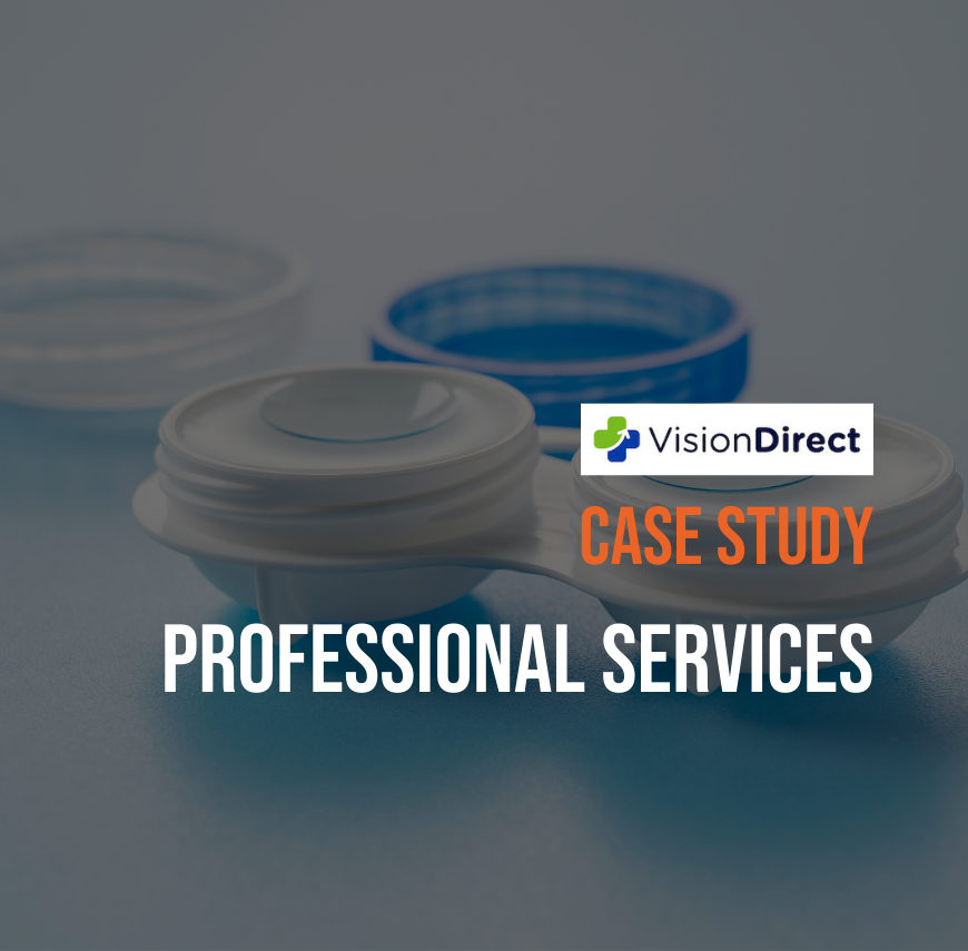 VisionDirect branded contact lens case with "Case Study: Professional Services" text overlay.