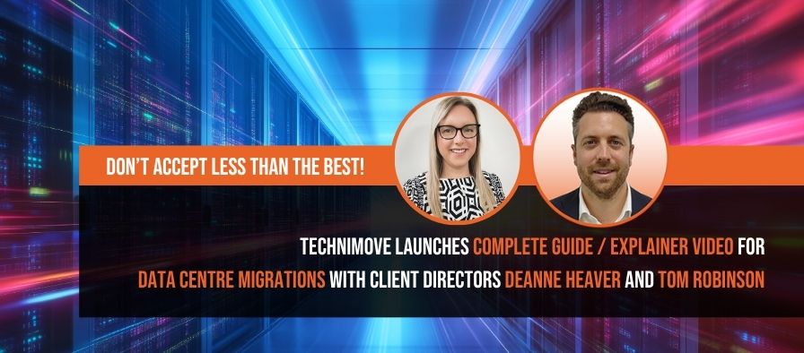 Technimove Launches Complete Guide / Explainer Video for Data Centre Migrations