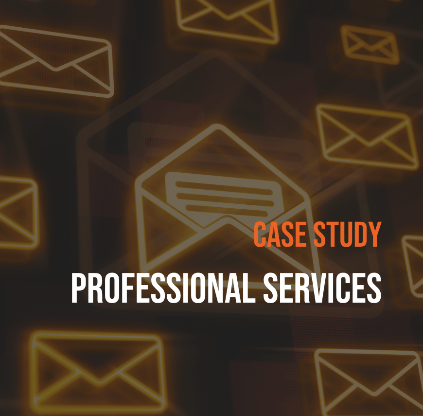 Graphic featuring multiple glowing envelope icons on a dark background, with bold text overlay reading “Case Study: Professional Services.”